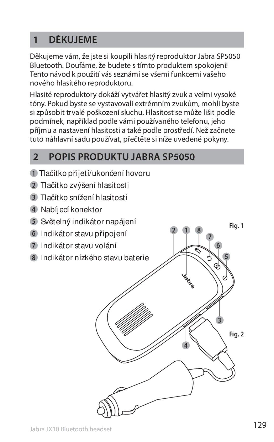 Lennox Hearth manual Děkujeme, Popis produktu Jabra SP5050, 129 