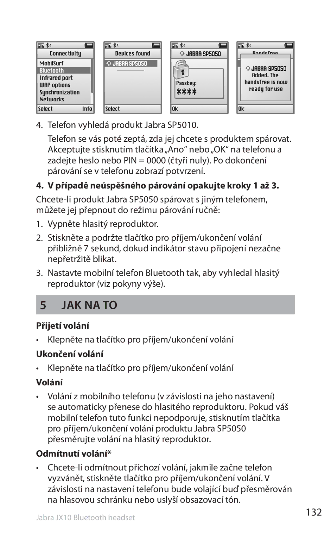 Lennox Hearth SP5050 manual Jak na to, 132 