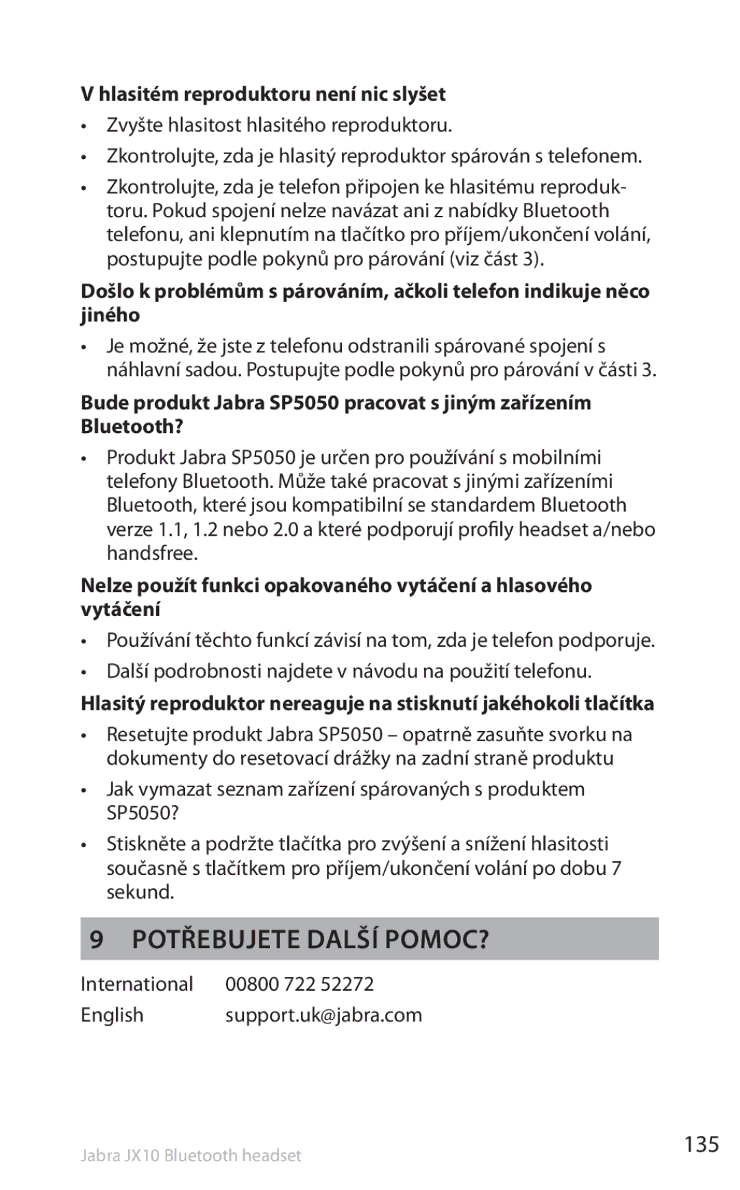 Lennox Hearth SP5050 manual Potřebujete další pomoc?, 135, Hlasitém reproduktoru není nic slyšet 