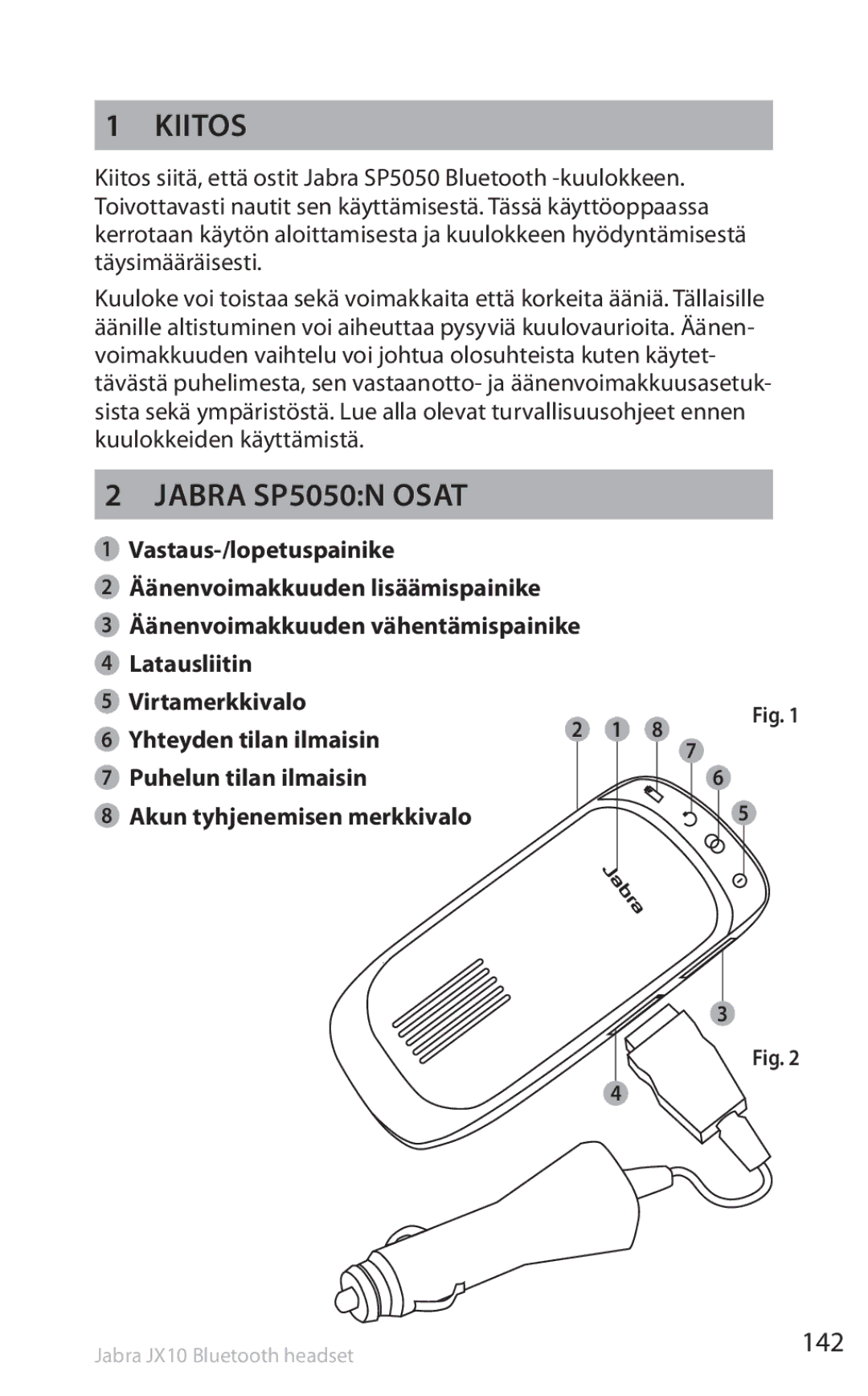 Lennox Hearth manual Kiitos, Jabra SP5050n osat, 142 