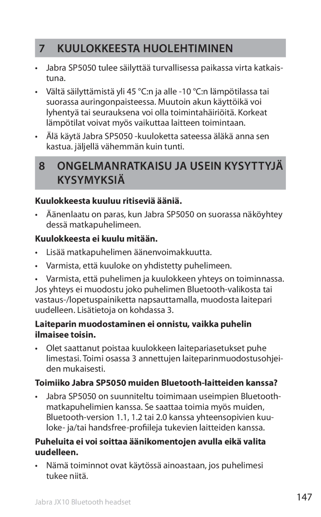 Lennox Hearth SP5050 manual Kuulokkeesta huolehtiminen, Ongelmanratkaisu ja usein kysyttyjä kysymyksiä, 147 