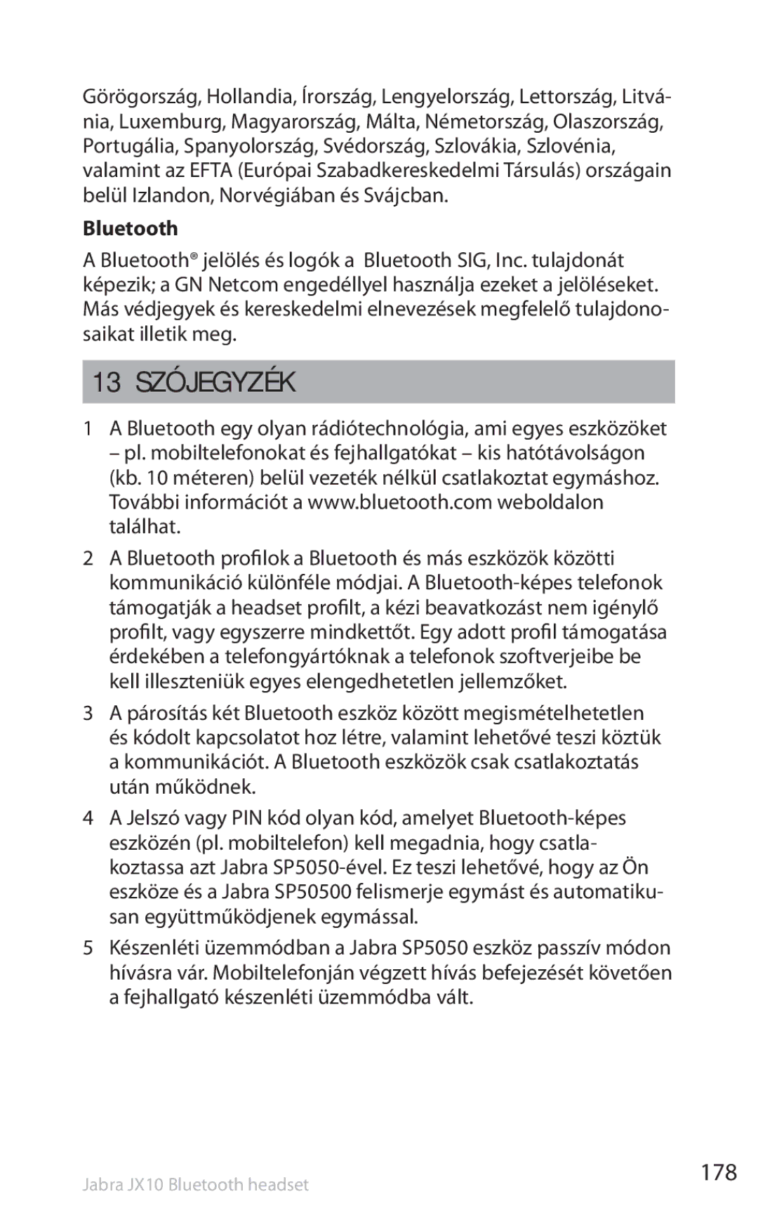 Lennox Hearth SP5050 manual 13 Szójegyzék, 178, Bluetooth egy olyan rádiótechnológia, ami egyes eszközöket 