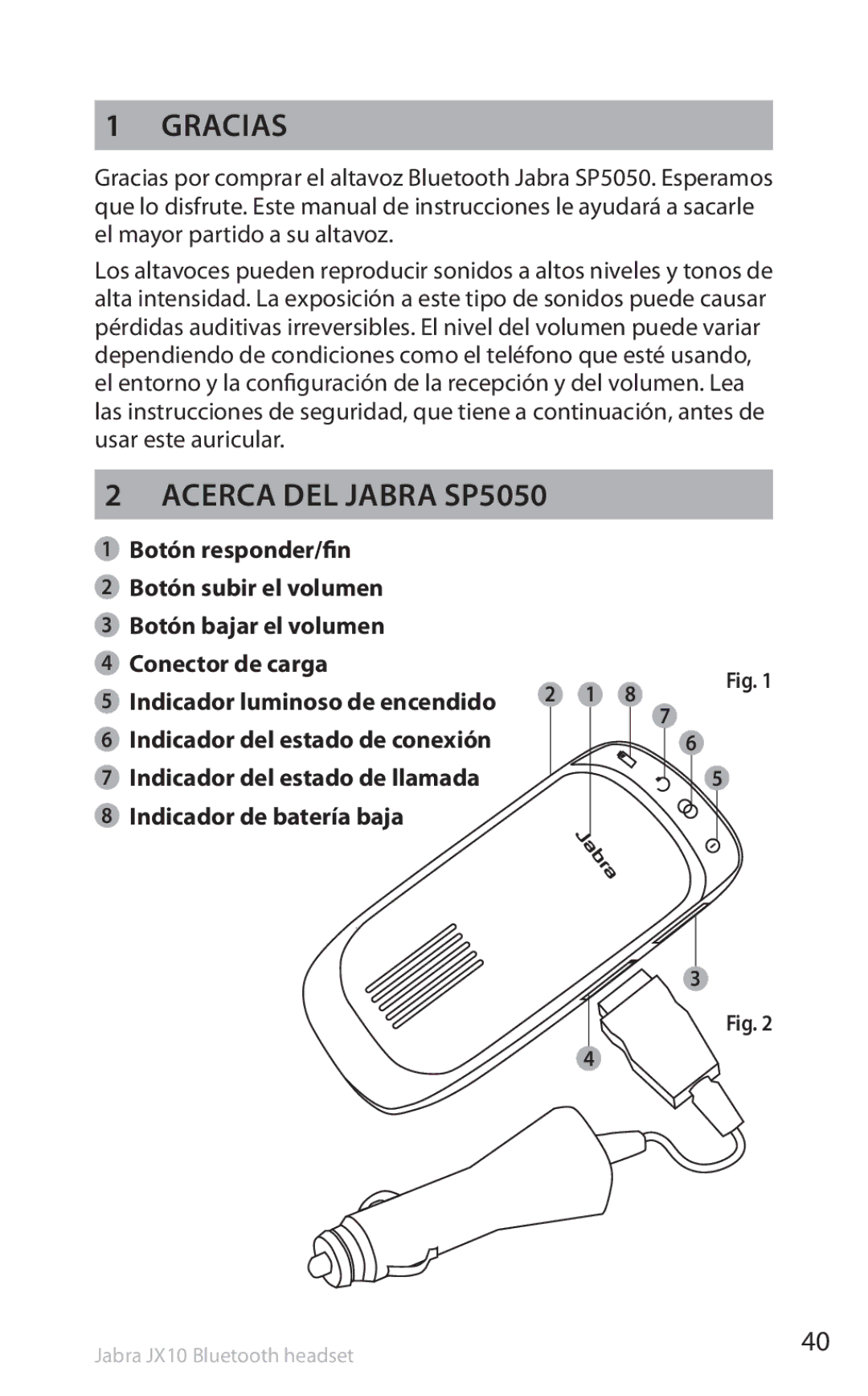 Lennox Hearth manual Gracias, Acerca del Jabra SP5050 