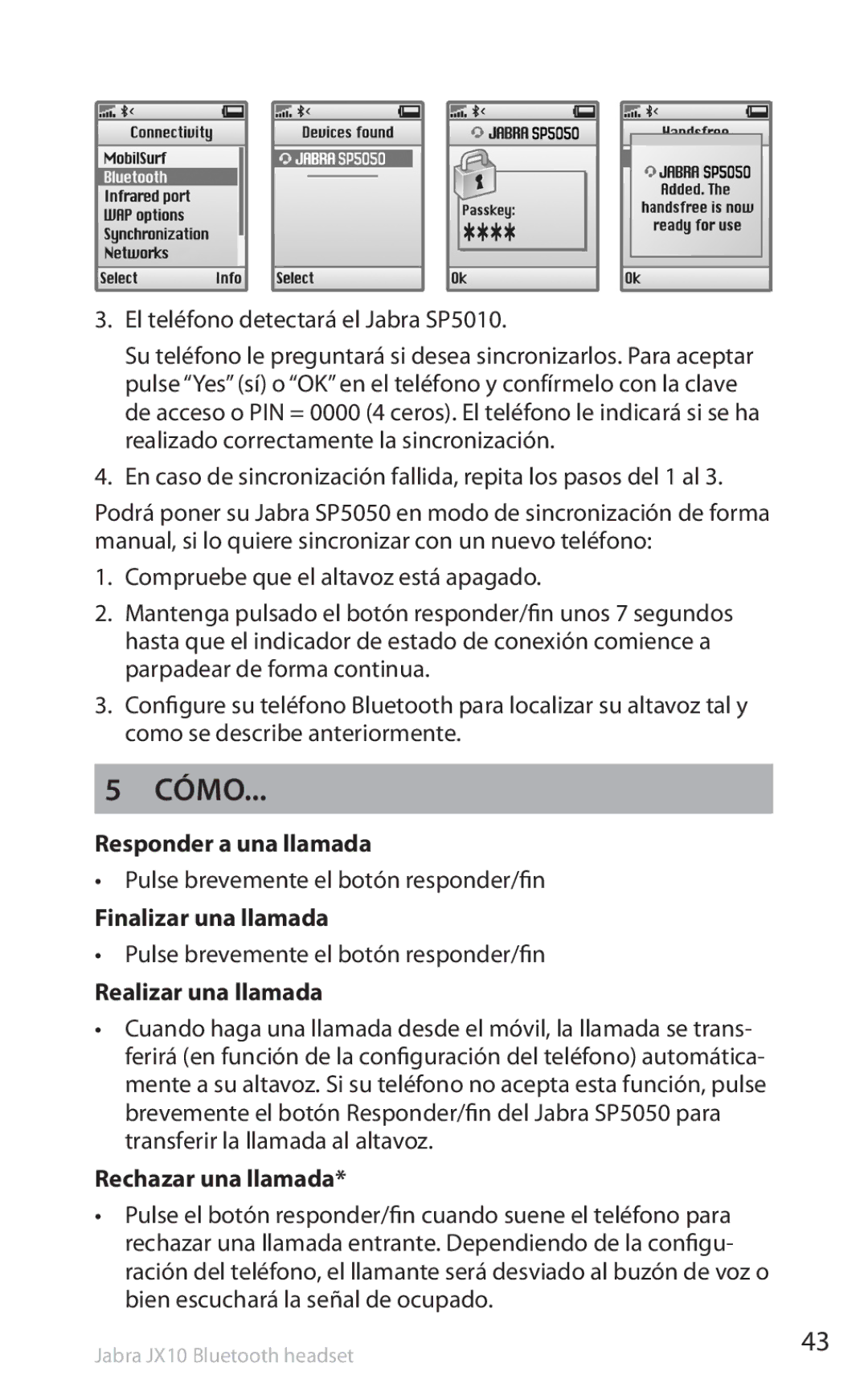 Lennox Hearth SP5050 Cómo, Responder a una llamada, Finalizar una llamada, Realizar una llamada, Rechazar una llamada 