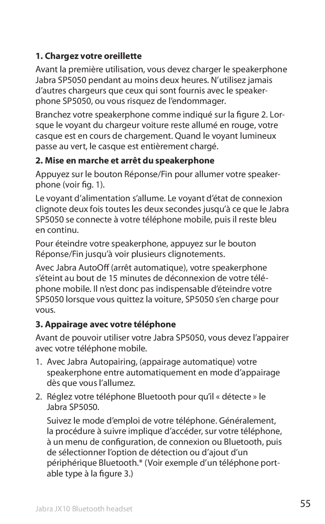 Lennox Hearth SP5050 Chargez votre oreillette, Mise en marche et arrêt du speakerphone, Appairage avec votre téléphone 