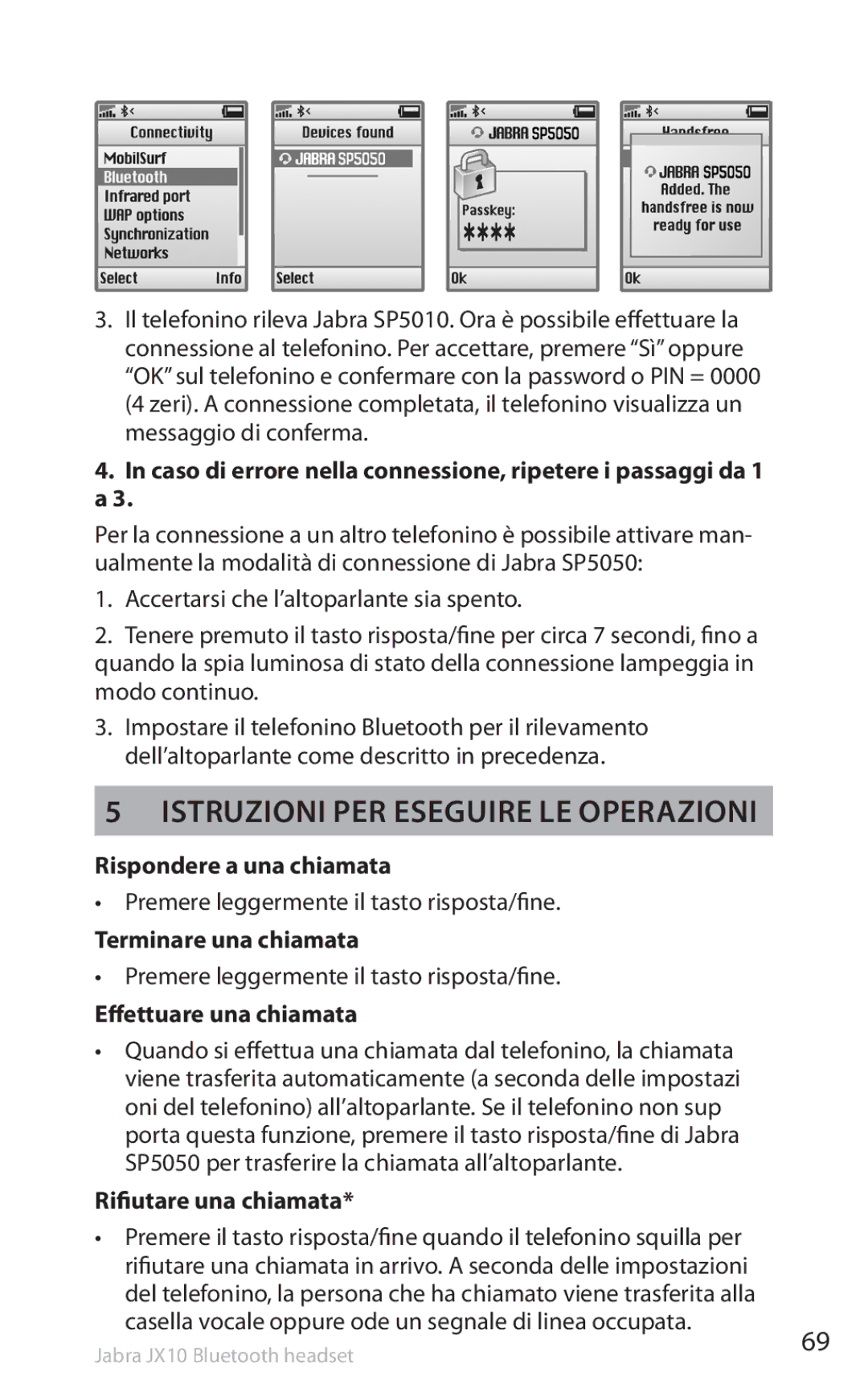 Lennox Hearth SP5050 manual Istruzioni per eseguire le operazioni, Rispondere a una chiamata, Terminare una chiamata 