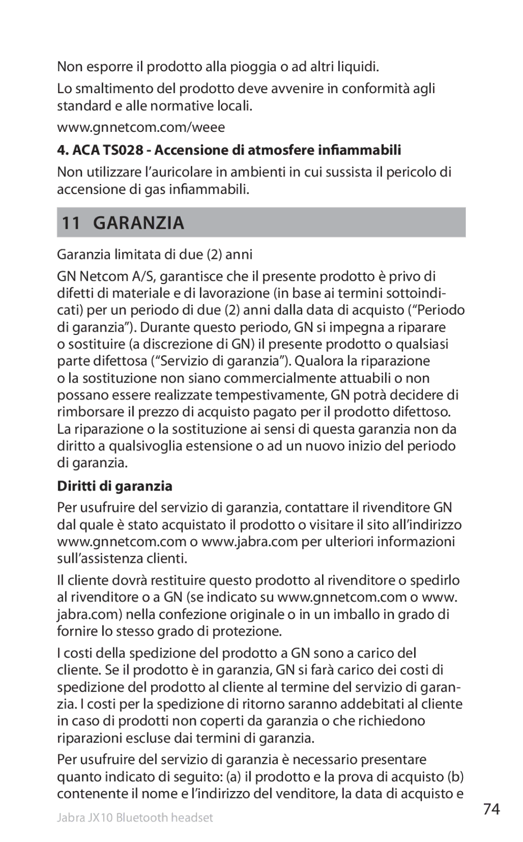 Lennox Hearth SP5050 manual ACA TS028 Accensione di atmosfere infiammabili, Garanzia limitata di due 2 anni 