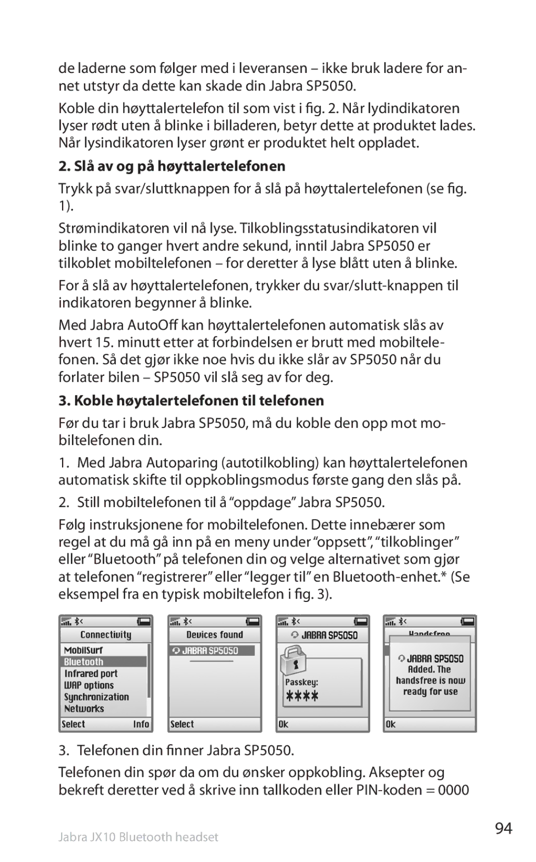 Lennox Hearth SP5050 manual Slå av og på høyttalertelefonen, Koble høytalertelefonen til telefonen 