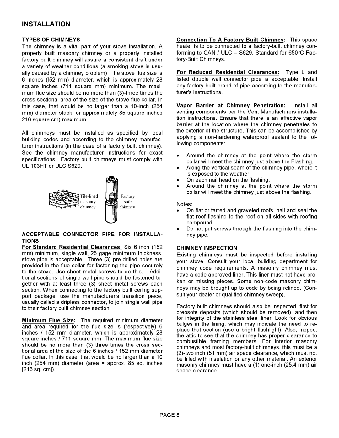 Lennox Hearth T150C operation manual Types of Chimneys, Acceptable Connector Pipe for INSTALLA- Tions, Chimney Inspection 