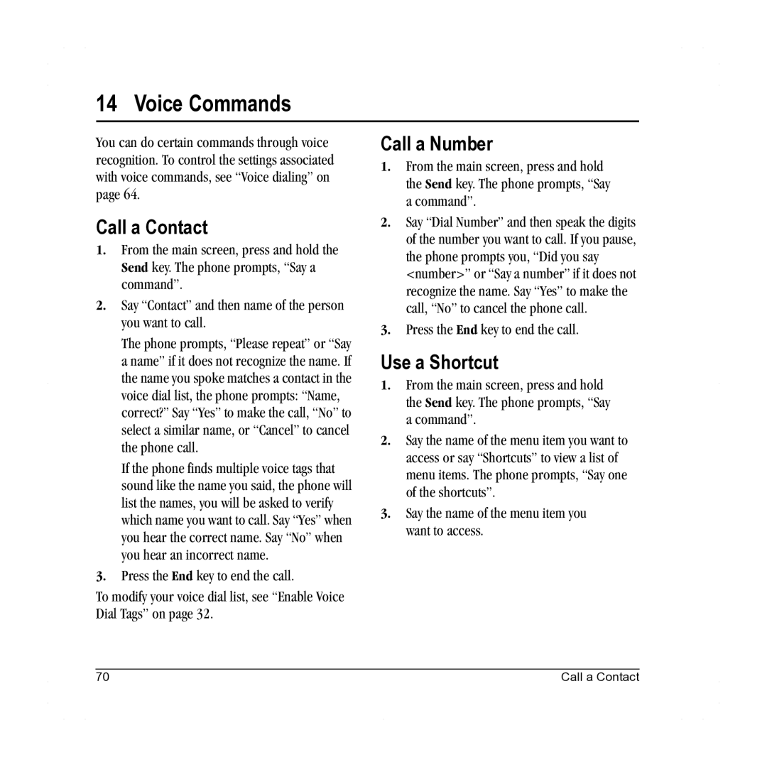 Lennox Hearth X-TC manual Voice Commands, Call a Contact, Call a Number, Use a Shortcut, Press the End key to end the call 