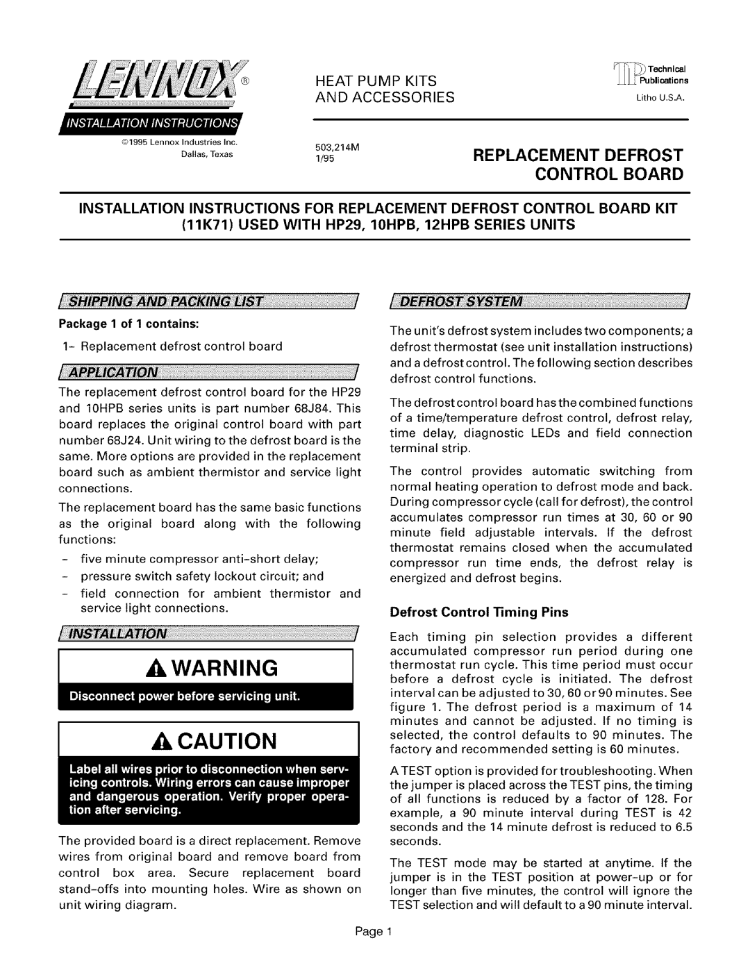 Lennox International Inc 11K71 installation instructions Package 1 of I contains, Defrost Control Timing Pins 