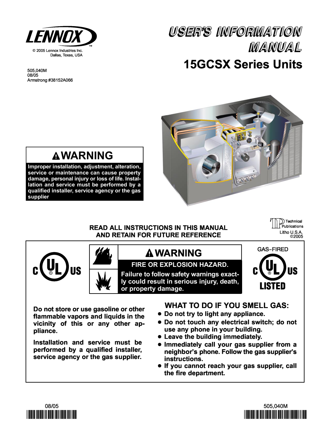 Lennox International Inc Lennox Unit manual 15GCSX Series Units, 2P0805, P505040M, What To Do If You Smell Gas 