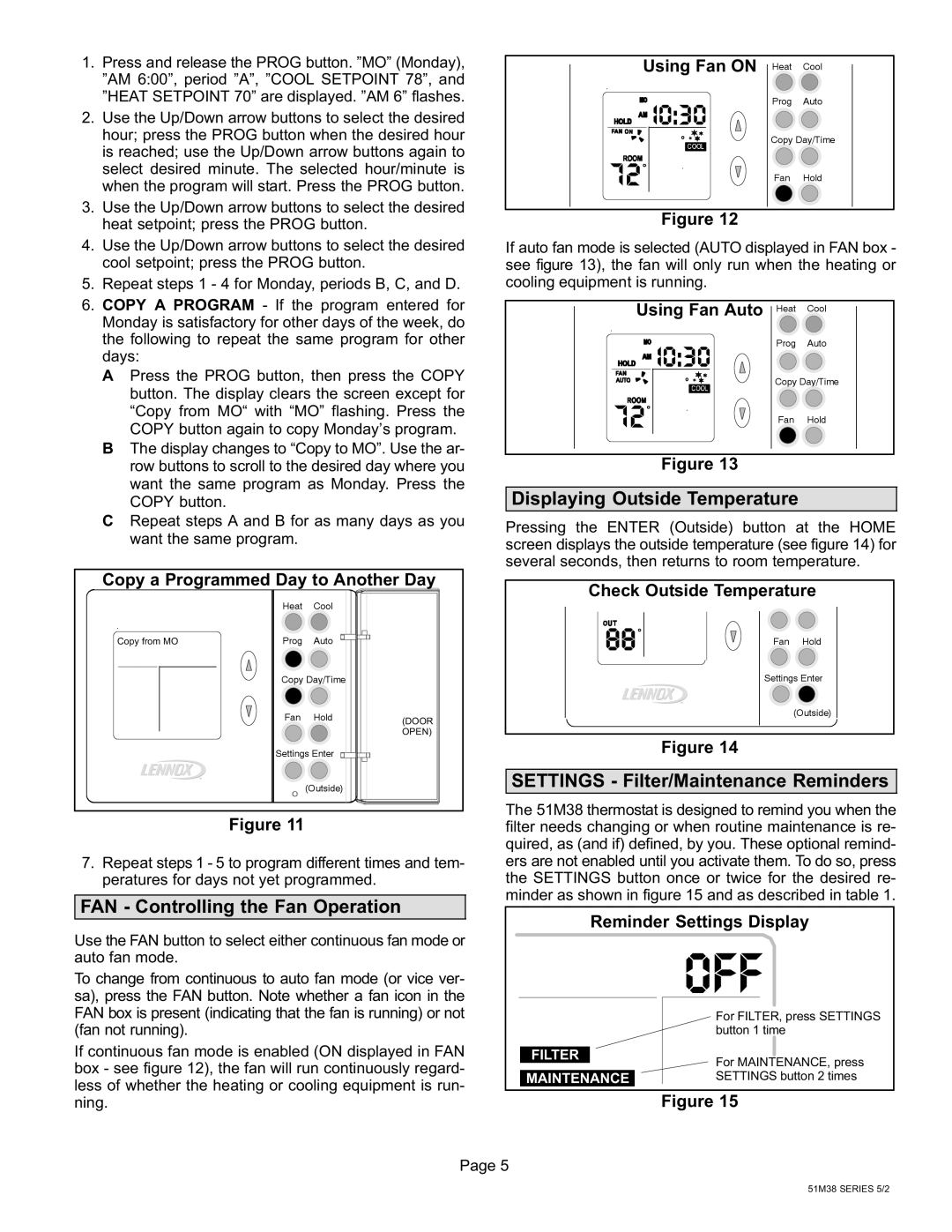 Lennox International Inc 51M37 operation manual Repeat steps a and B for as many days as you 