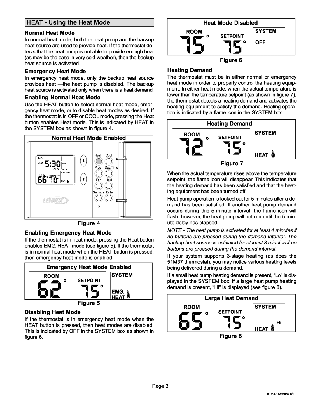 Lennox International Inc 51M37 operation manual 75 75 OFF, 5 30 FAN, HEAT − Using the Heat Mode 