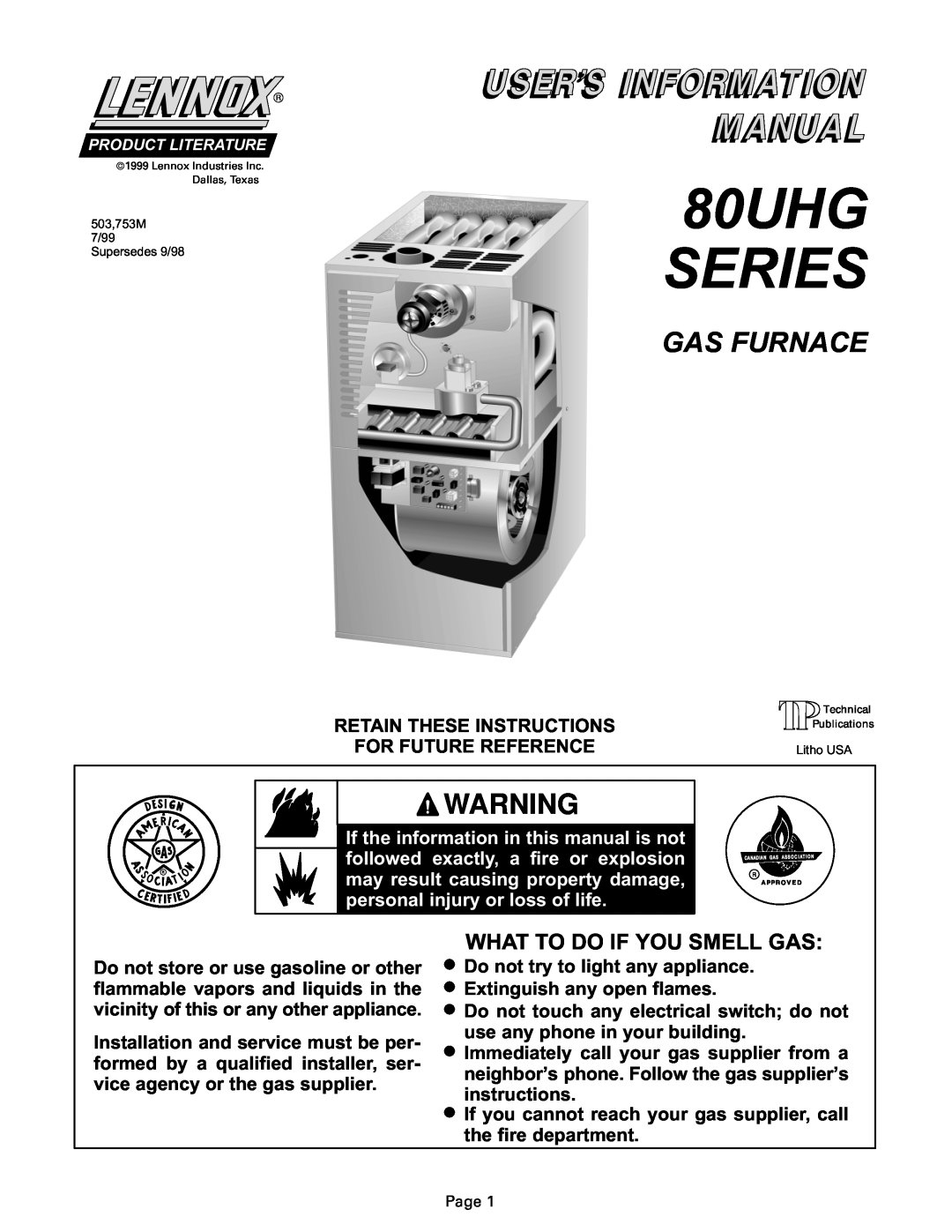 Lennox International Inc manual 80UHG SERIES, Gas Furnace, What To Do If You Smell Gas 