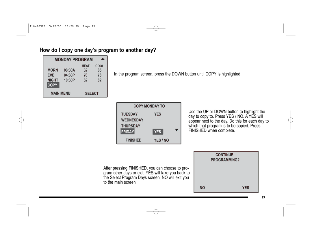 Lennox International Inc 81M27, 81M28, 81M26 user manual How do I copy one day’s program to another day?, Monday Program 