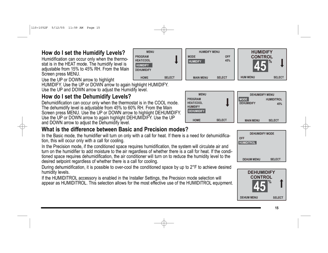 Lennox International Inc 81M28, 81M27, 81M26 user manual How do I set the Dehumidify Levels? 