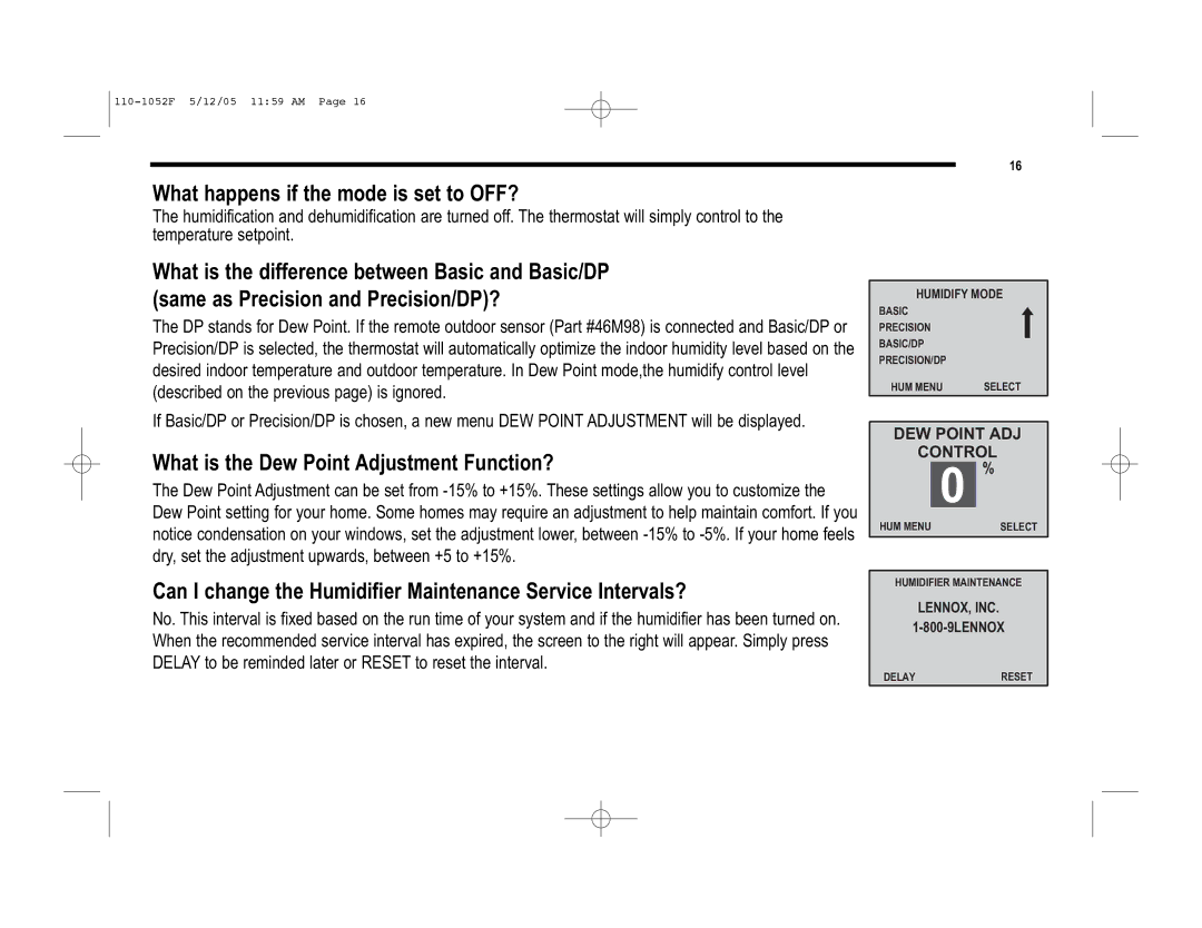 Lennox International Inc 81M27, 81M28 What happens if the mode is set to OFF?, What is the Dew Point Adjustment Function? 