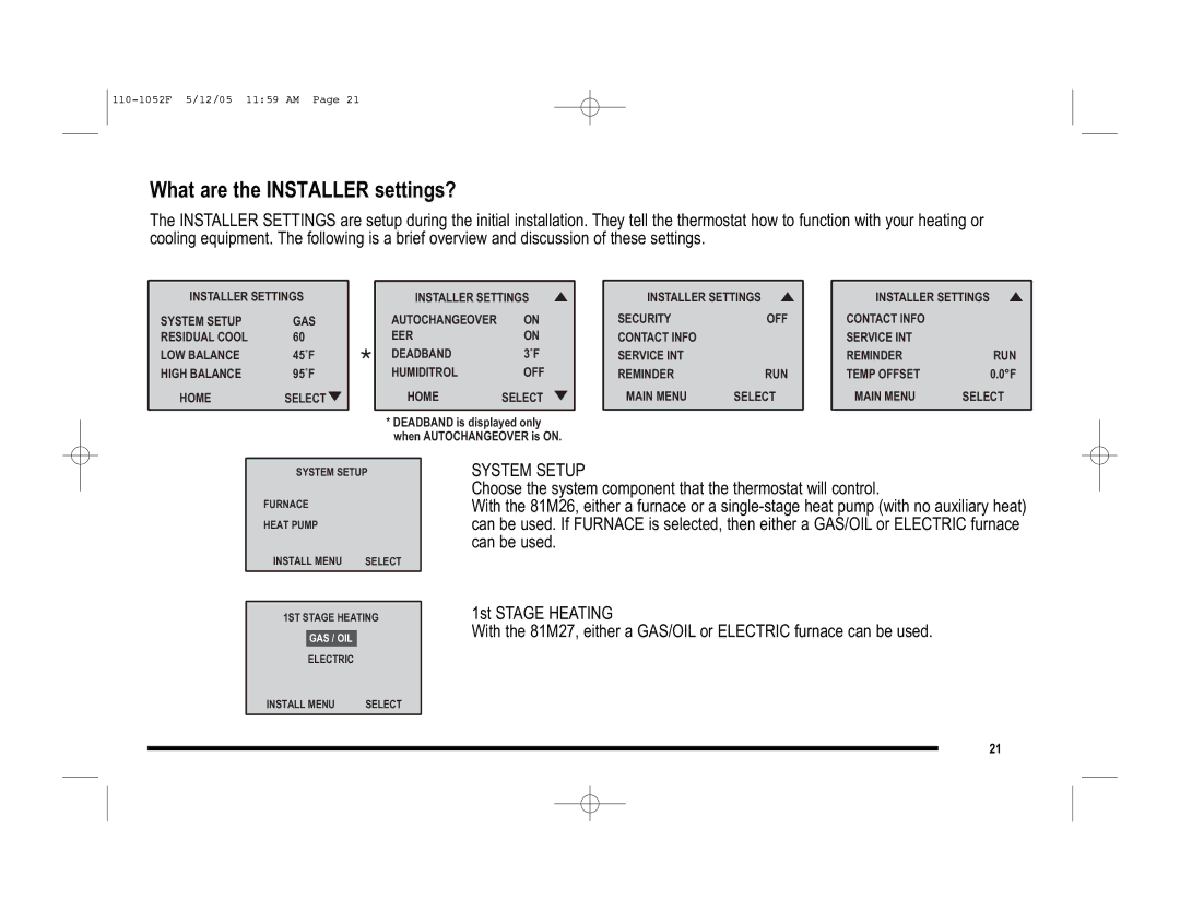 Lennox International Inc 81M28, 81M27, 81M26 user manual What are the Installer settings?, System Setup 