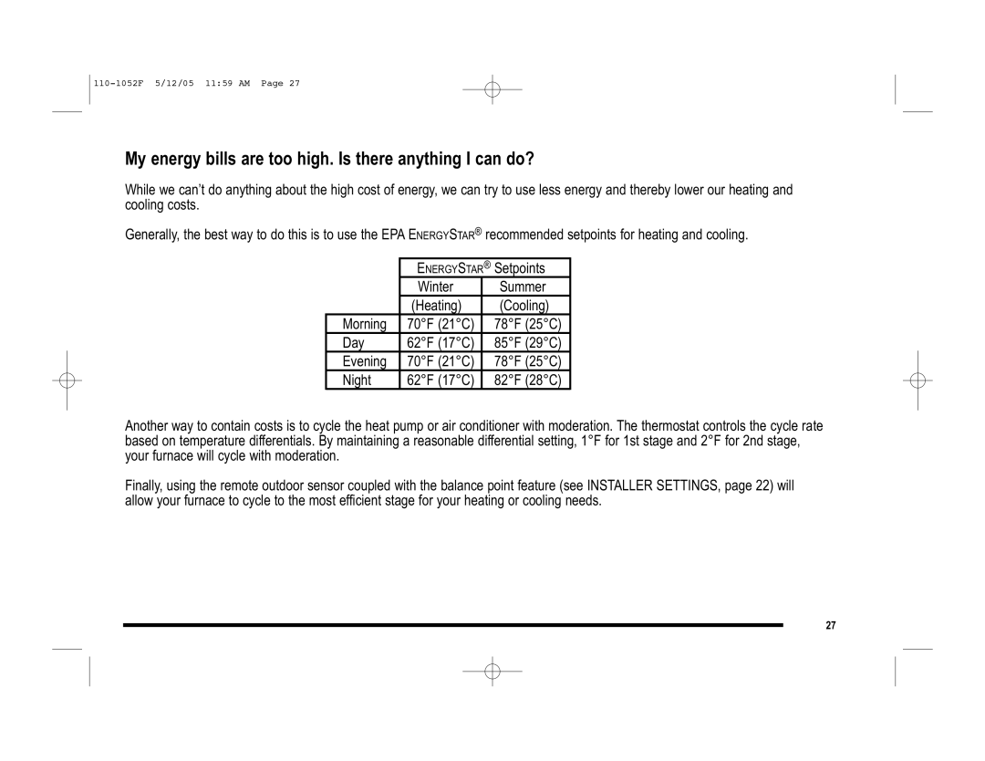 Lennox International Inc 81M28, 81M27, 81M26 user manual My energy bills are too high. Is there anything I can do? 