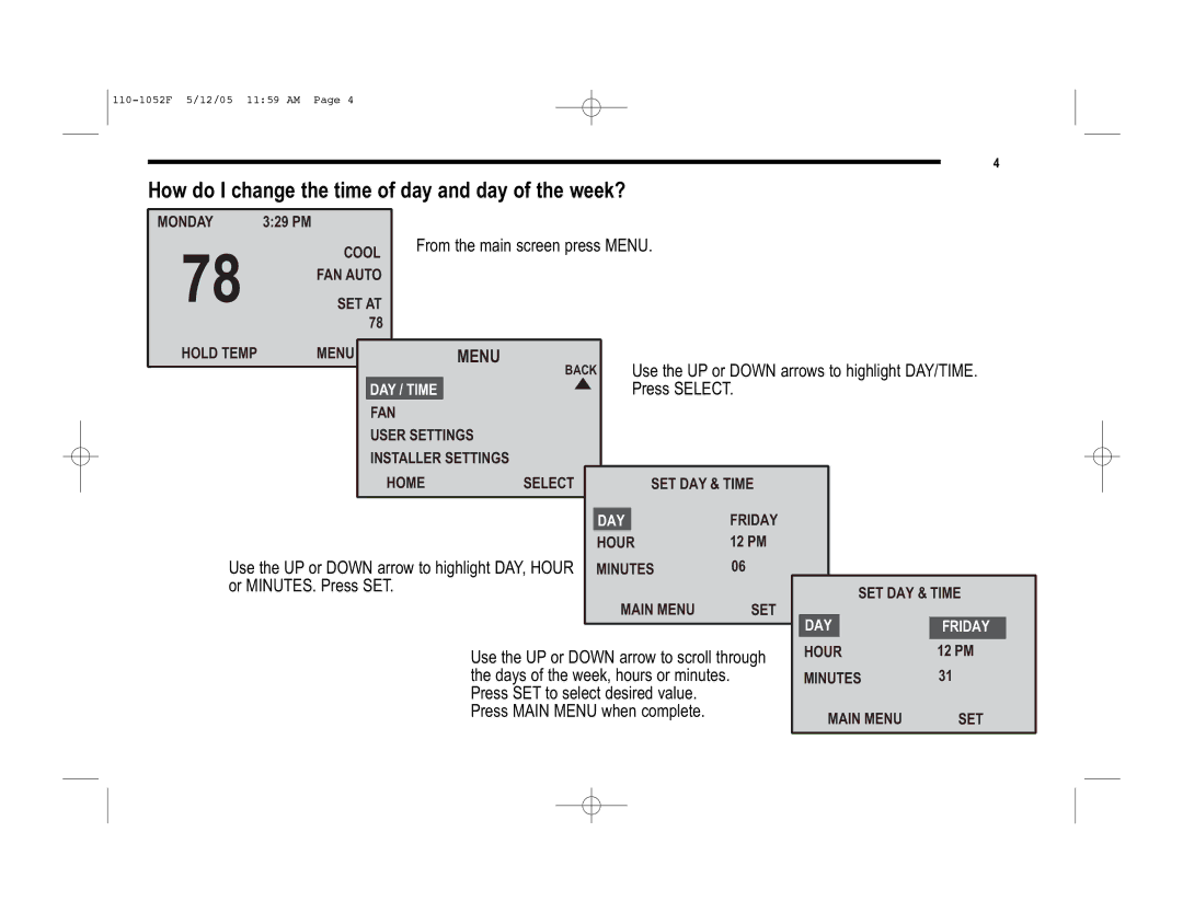 Lennox International Inc 81M27, 81M28, 81M26 user manual How do I change the time of day and day of the week?, Menu 