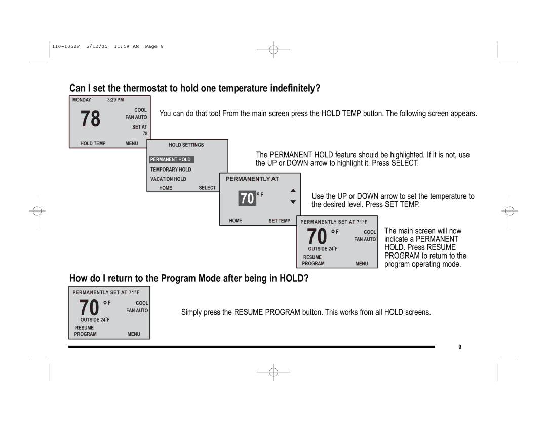 Lennox International Inc 81M28, 81M27, 81M26 user manual 70 ˚, How do I return to the Program Mode after being in HOLD? 