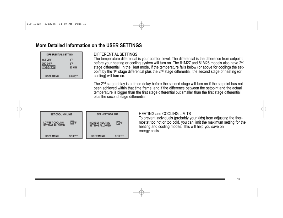 Lennox International Inc 81M27, 81M28, 81M26 user manual More Detailed Information on the USER SETTINGS 