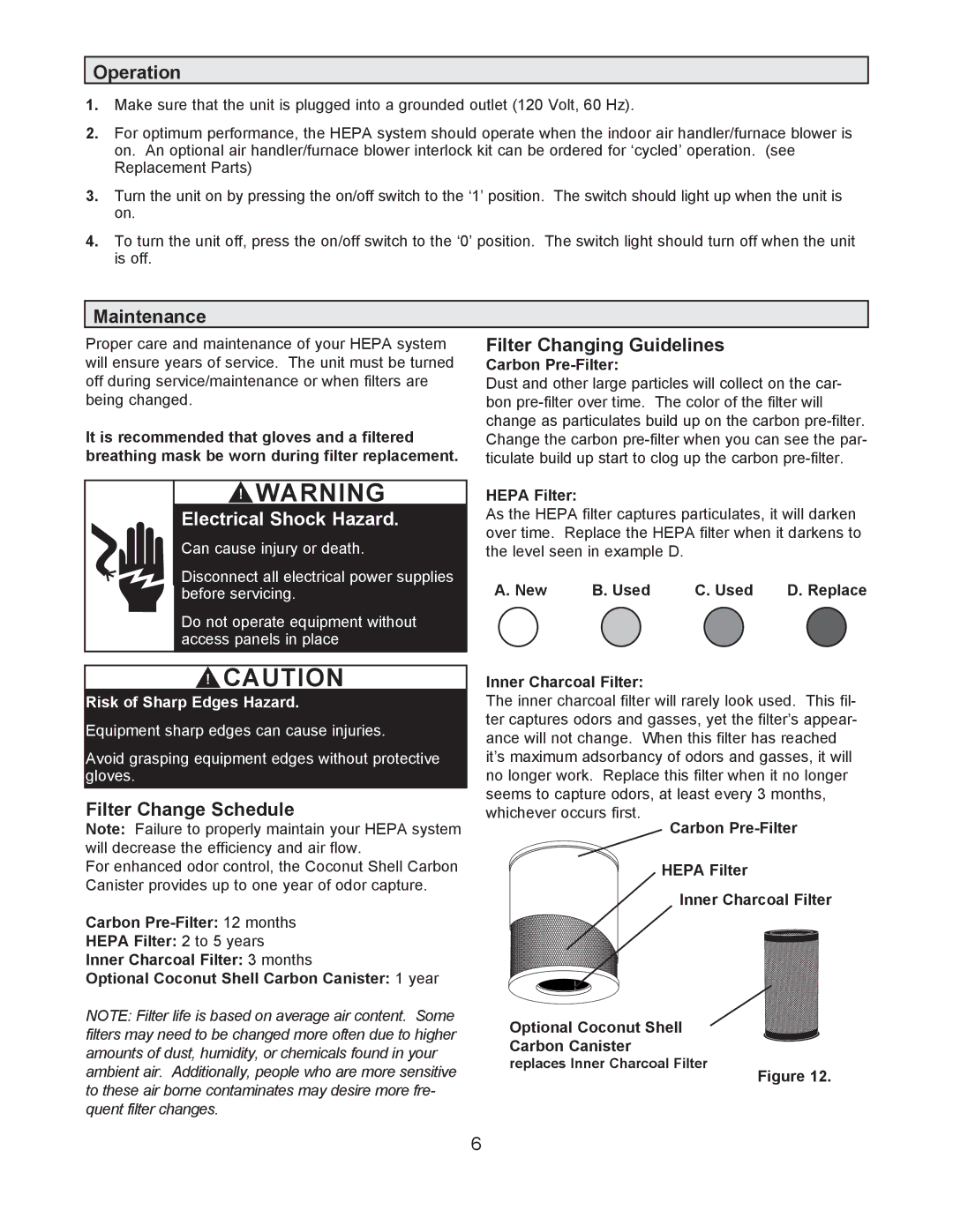 Lennox International Inc 887M, 504 owner manual Operation, Maintenance, Filter Changing Guidelines, Filter Change Schedule 