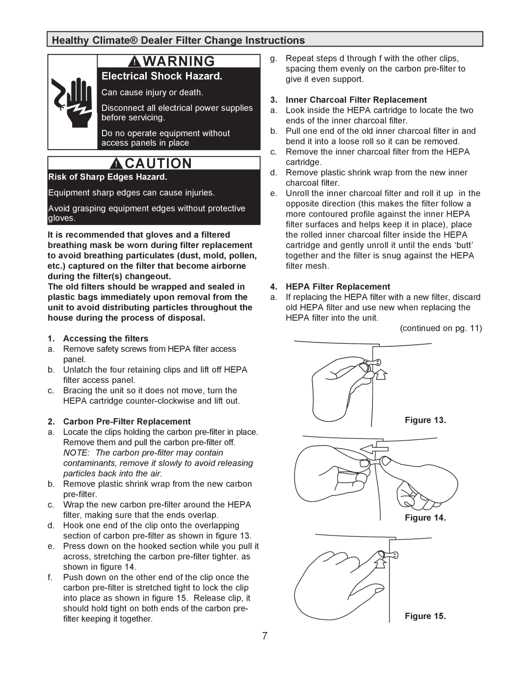 Lennox International Inc AIR CLEANERS/ FILTERS Healthy Climate Dealer Filter Change Instructions, Hepa Filter Replacement 