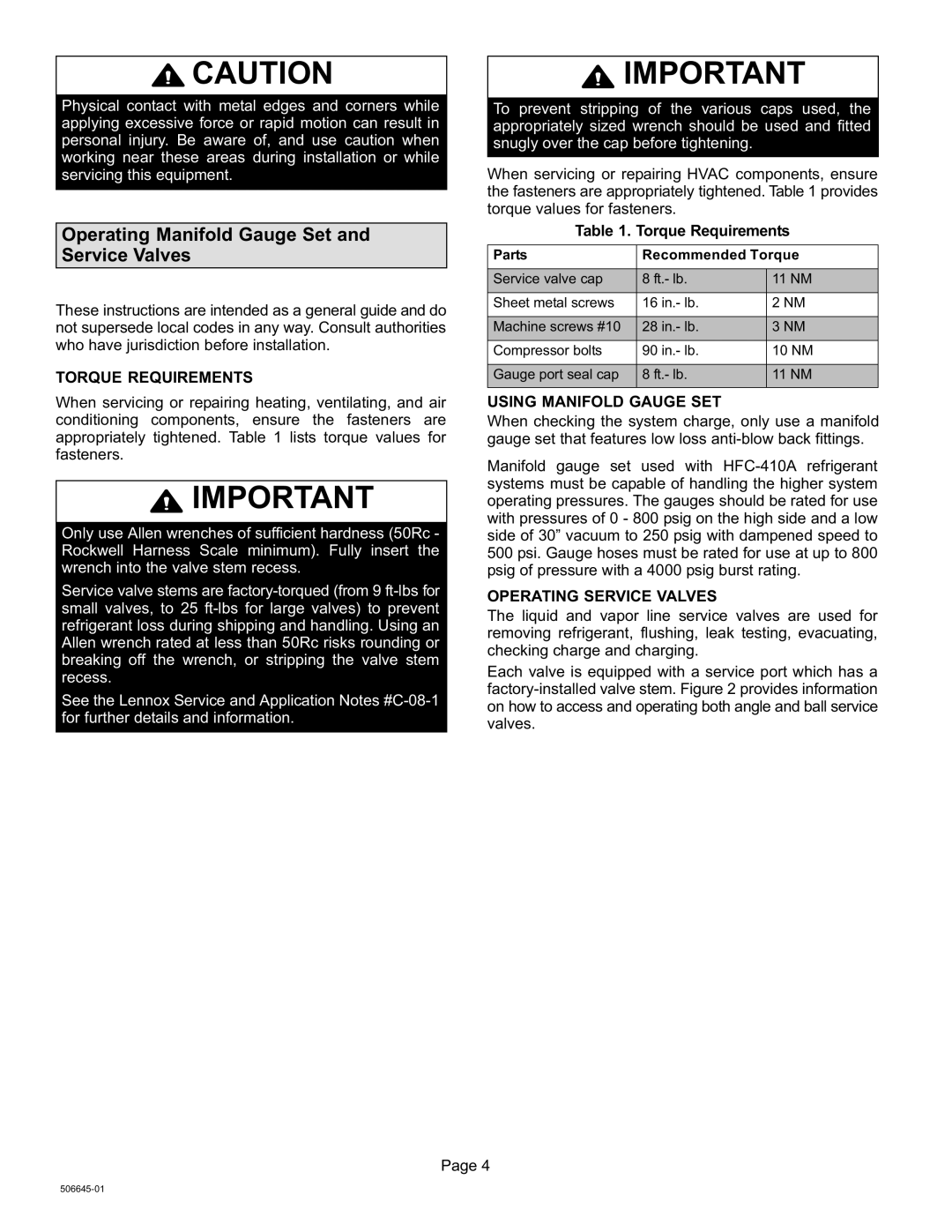 Lennox International Inc CONDENSING UNITS Operating Manifold Gauge Set and Service Valves, Torque Requirements 