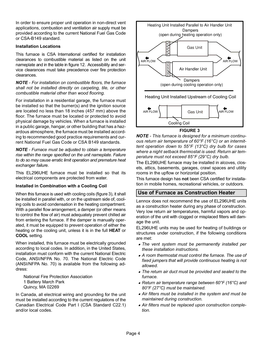 Lennox International Inc EL296UHE, Elite Series Gas Furnace Use of Furnace as Construction Heater, Installation Locations 