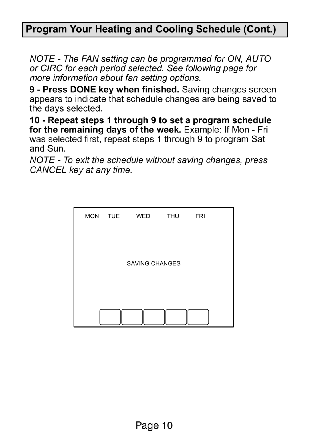 Lennox International Inc Ellite Series manual MON TUE Saving Changes 