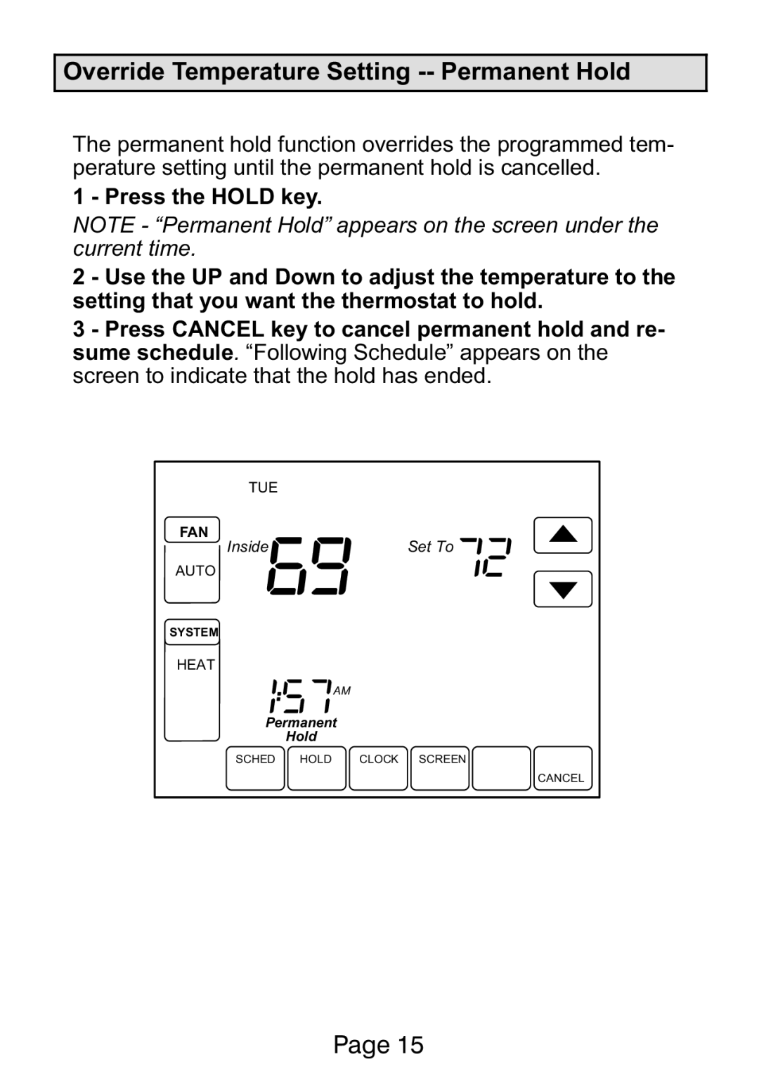 Lennox International Inc Ellite Series manual Override Temperature Setting −− Permanent Hold 