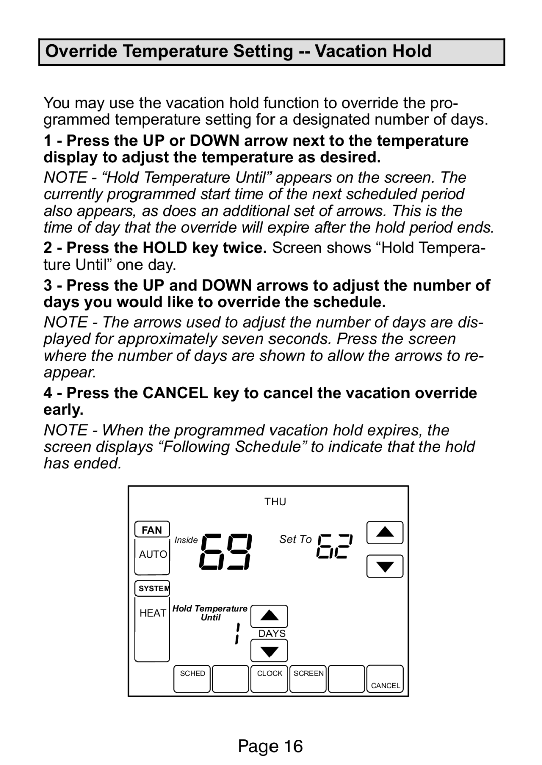 Lennox International Inc Ellite Series manual Override Temperature Setting −− Vacation Hold 