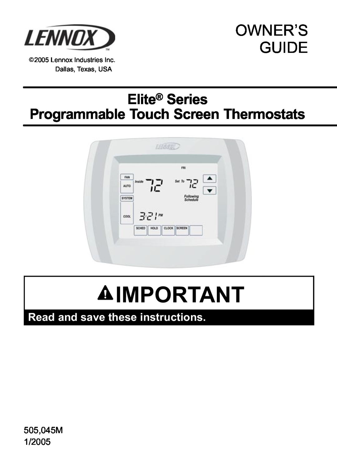 Lennox International Inc Ellite Series manual Owner’S Guide, Elite Series, Programmable Touch Screen Thermostats 