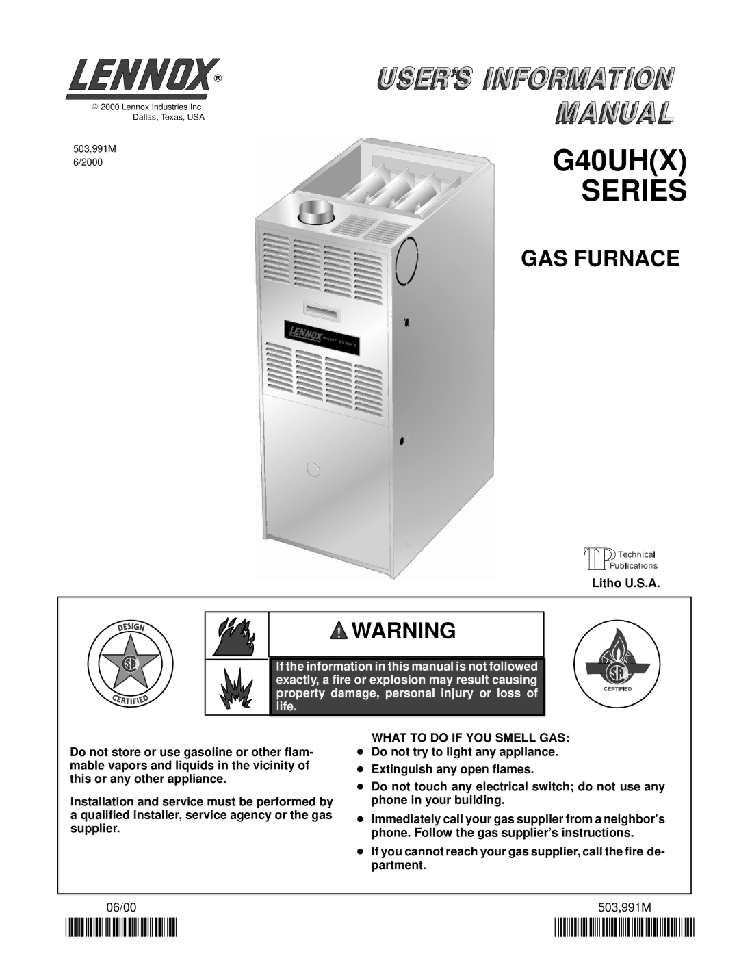 Lennox International Inc G40UH(X) manual Litho U.S.A, What to do if YOU Smell GAS 