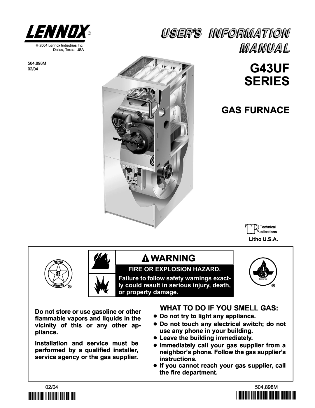 Lennox International Inc manual G43UF SERIES, Gas Furnace, 2P0204, P504898M, What To Do If You Smell Gas 