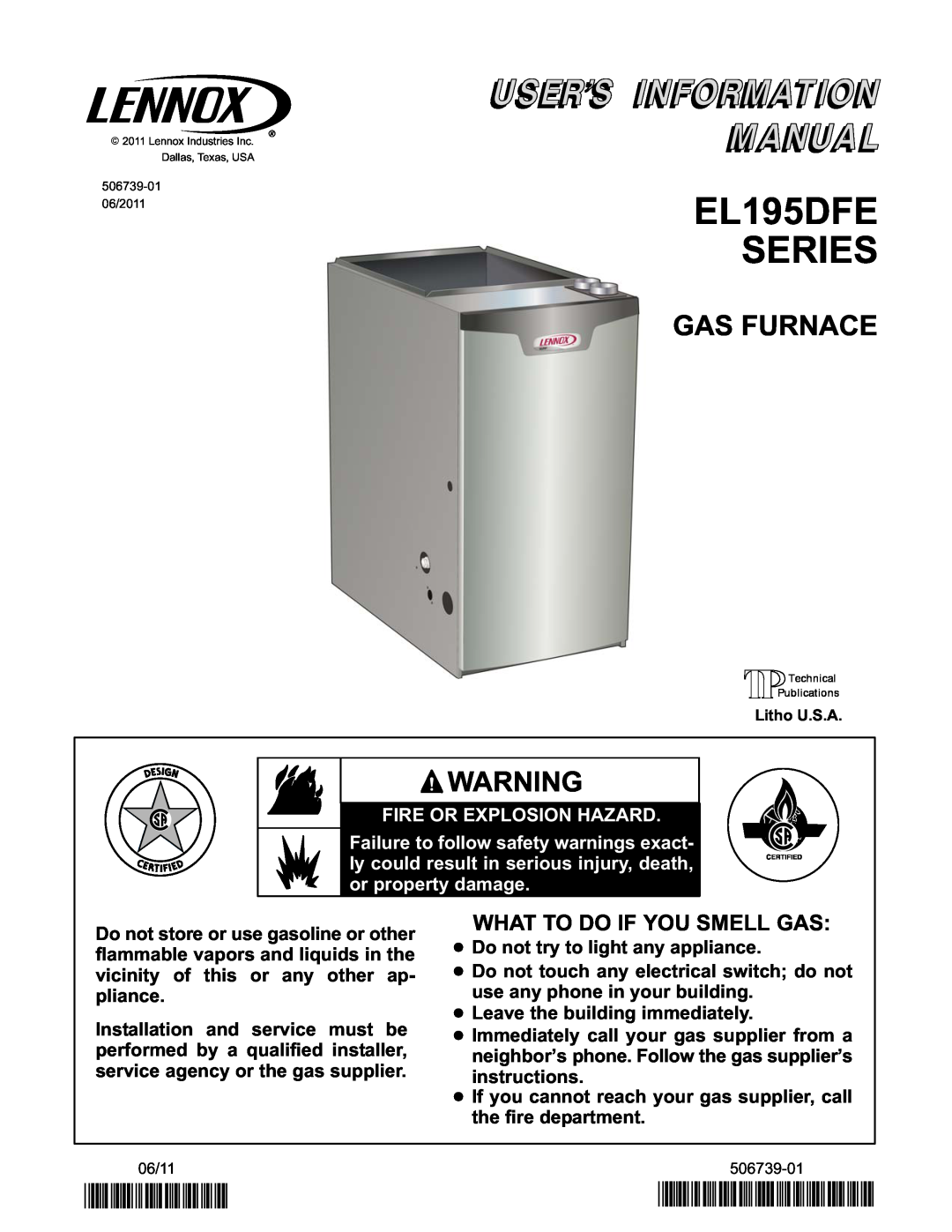 Lennox International Inc EL195DFE Series manual Gas Furnace, EL195DFE SERIES, 2P0611, P506739-01, Fire Or Explosion Hazard 