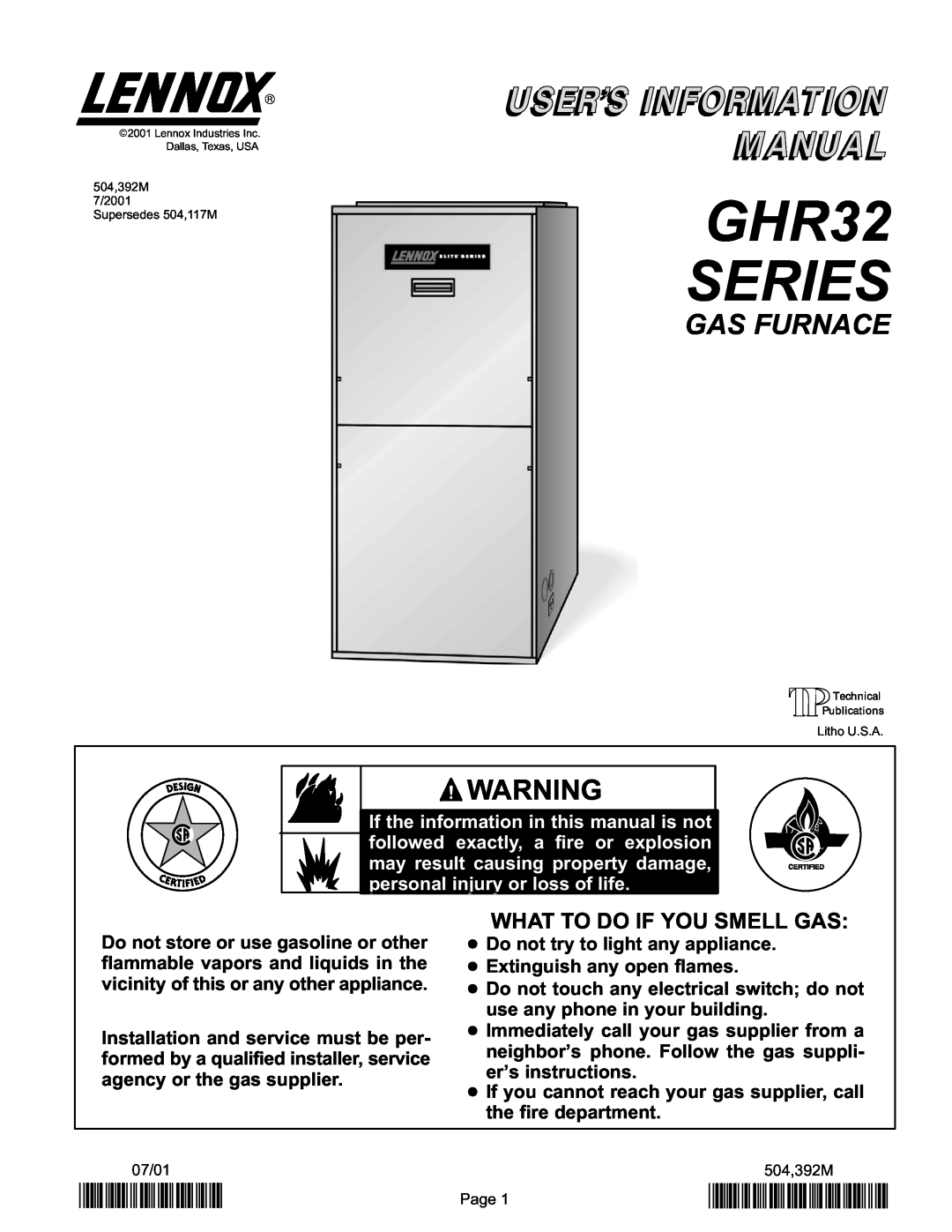 Lennox International Inc manual GHR32 SERIES, Gas Furnace, 2P0701, P504392M, What To Do If You Smell Gas 