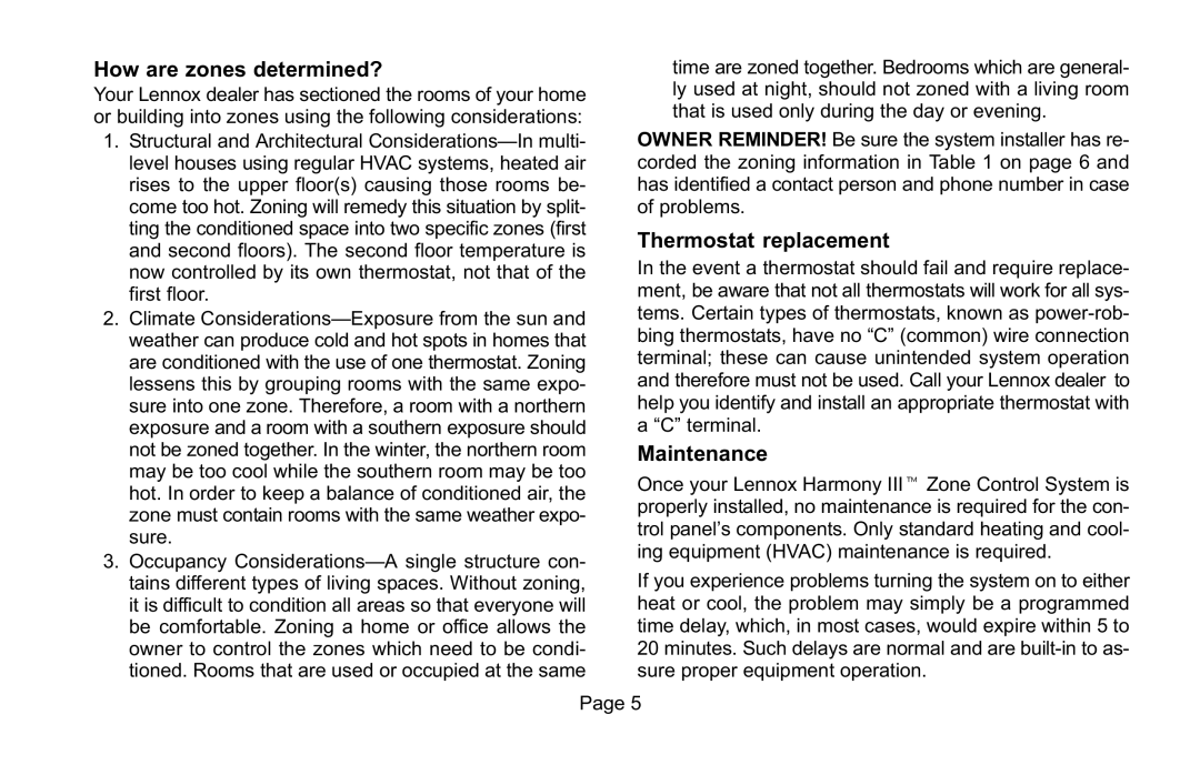 Lennox International Inc Lennox Zone Control System How are zones determined?, Thermostat replacement, Maintenance 