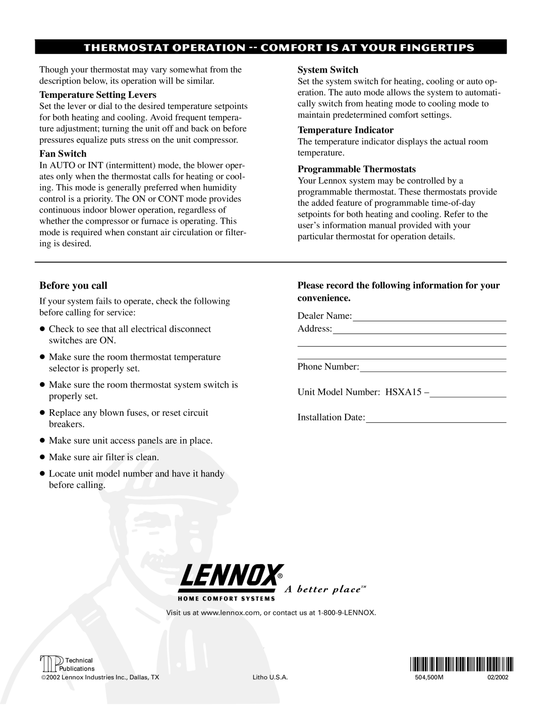 Lennox International Inc HSXA15 owner manual Thermostat Operation -- Comfort is AT Your Fingertips, Before you call 