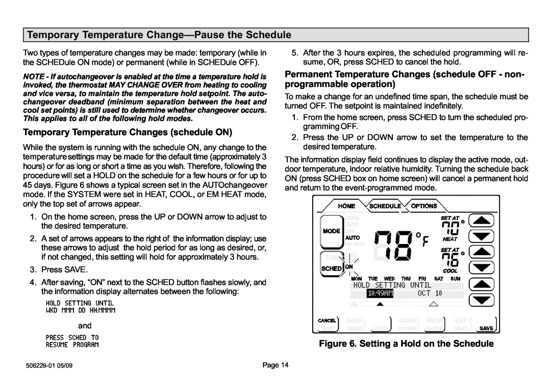 Lennox International Inc l7742u Temporary Temperature Changes schedule ON, Setting a Hold on the Schedule, Until 