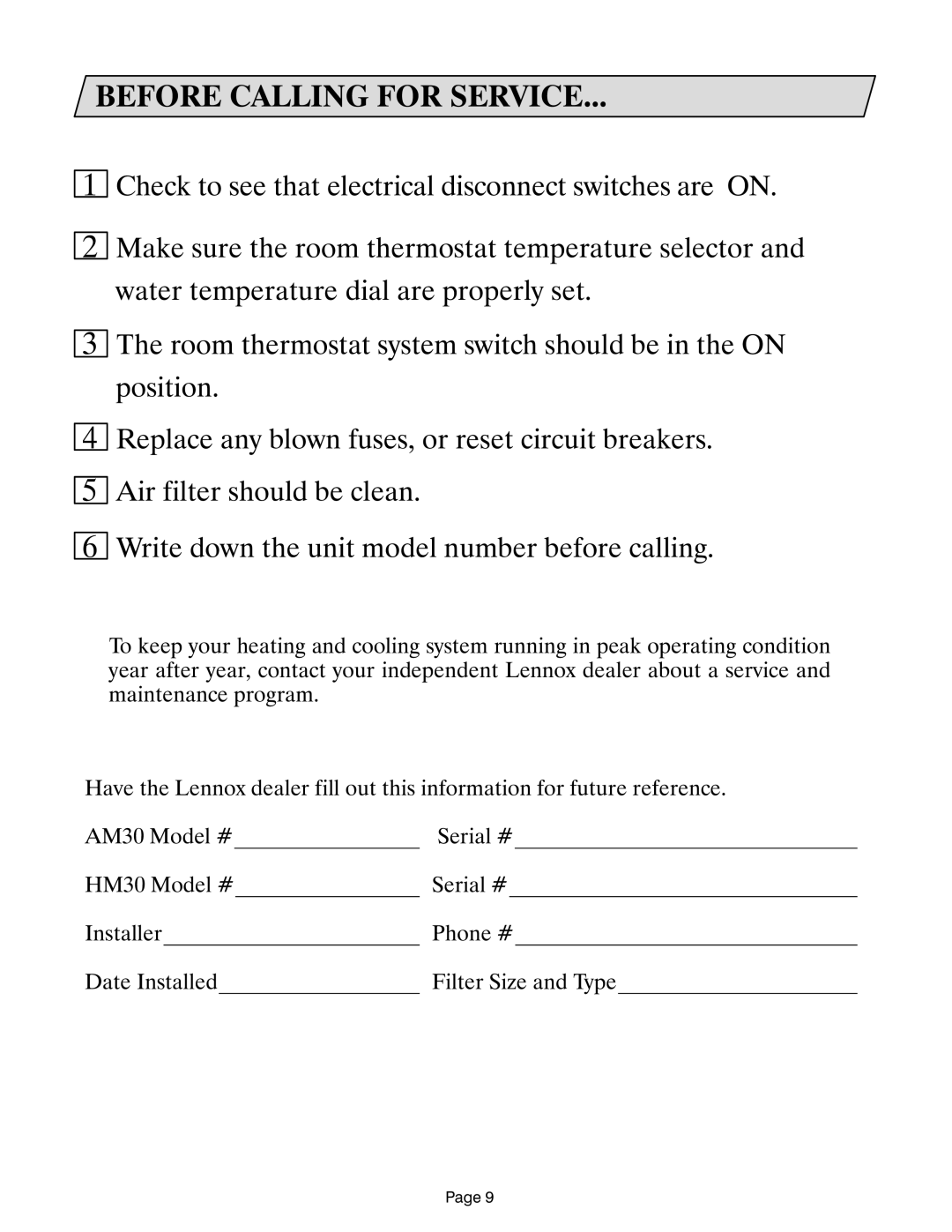 Lennox International Inc Lennox CompleteHeatTM COMBINATION HEATING SYSTEM manual Before Calling for Service 