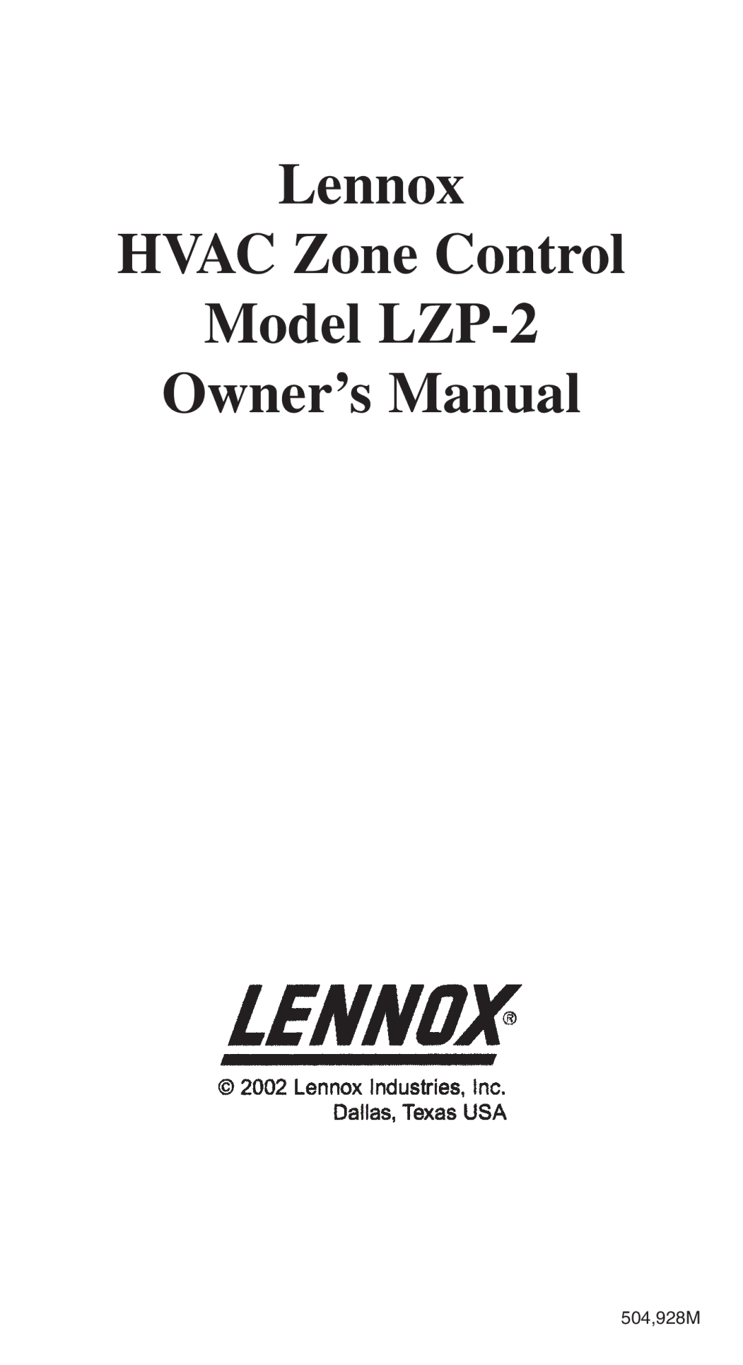 Lennox International Inc HVAC Zone Control owner manual Lennox Hvac Zone Control Model LZP-2 