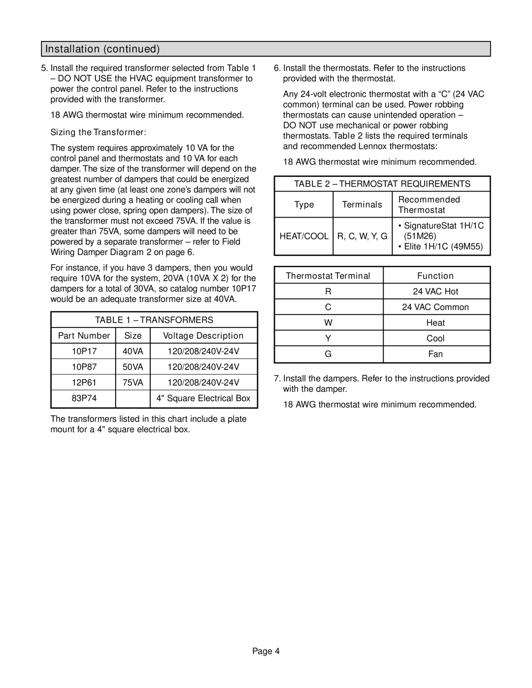 Lennox International Inc LZP-2, Zone Control Panel installation instructions Thermostat Requirements, Heat/Cool 