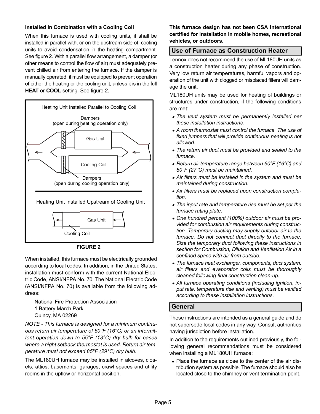 Lennox International Inc Merit Series Gas Furnace installation instructions Use of Furnace as Construction Heater, General 