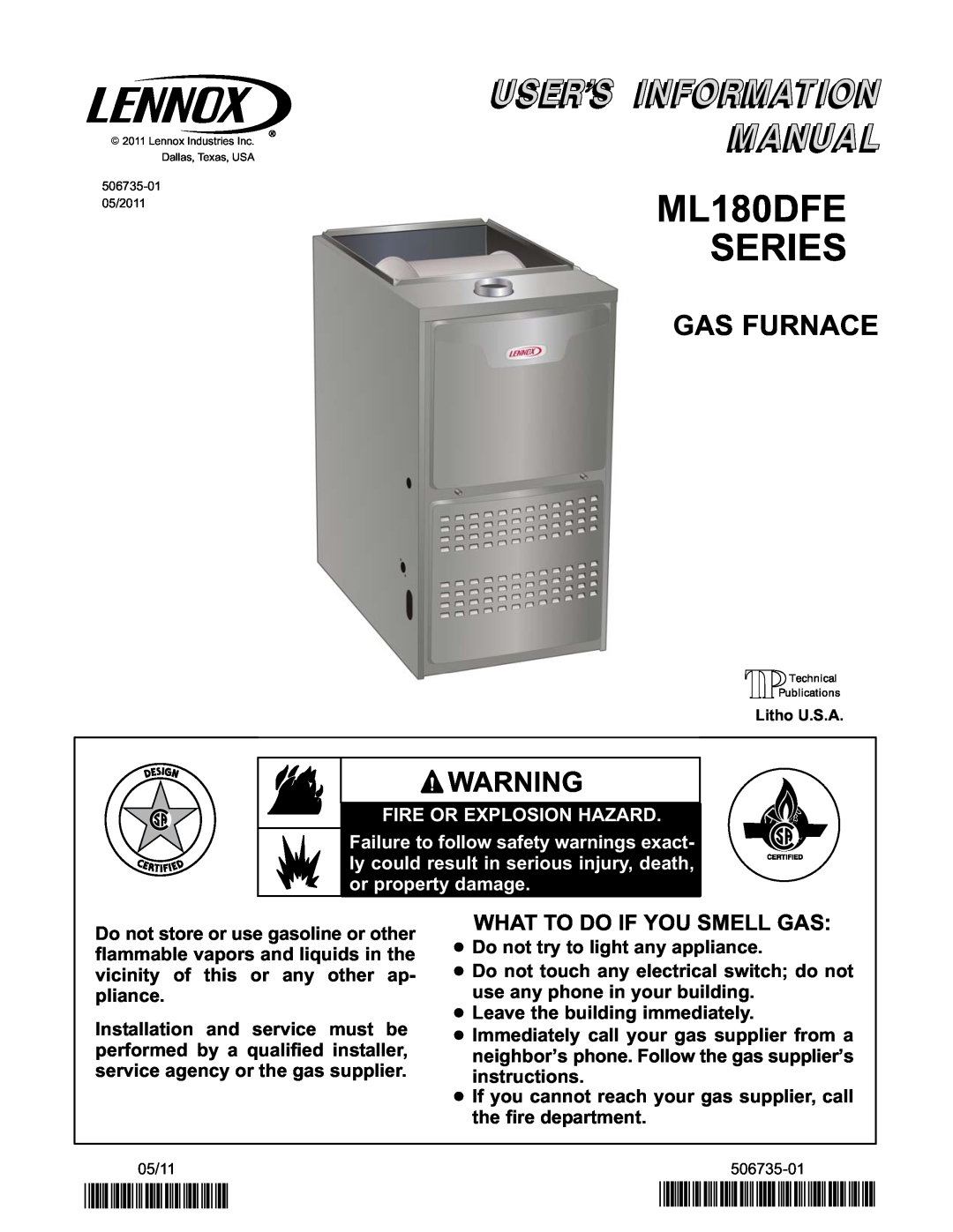 Lennox International Inc ML180DFE SERIES manual Gas Furnace, 2P0511, P506735-01, What To Do If You Smell Gas 