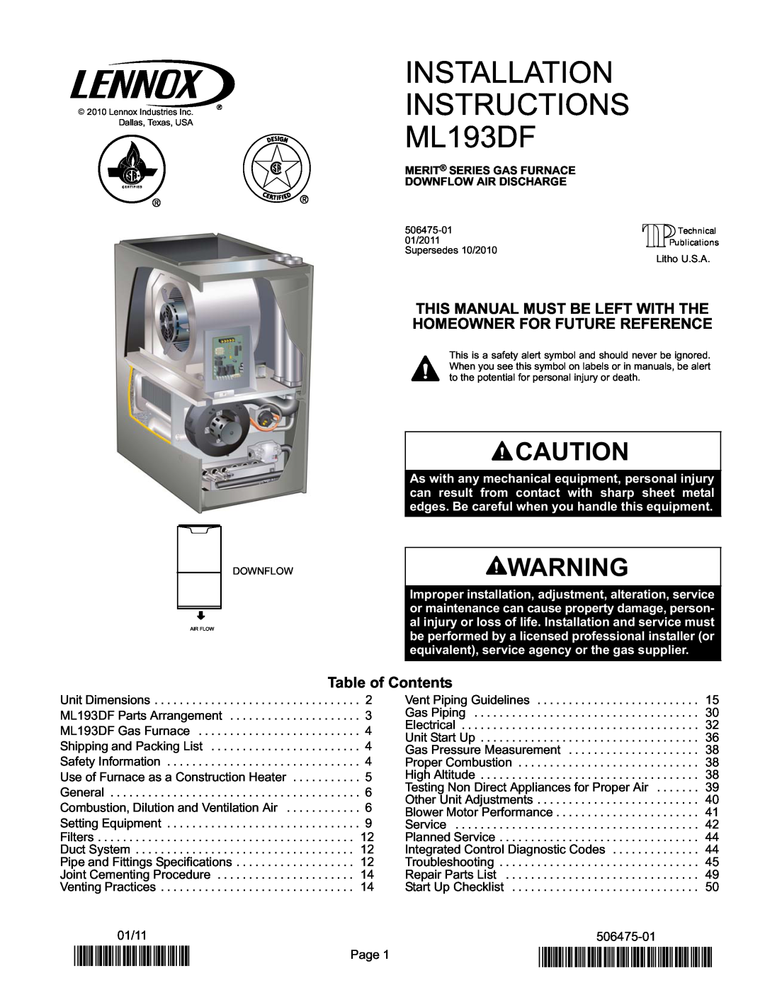 Lennox International Inc MERIT SERIES GAS FURNACE DOWNFLOW AIR DISCHARGE installation instructions Table of Contents 
