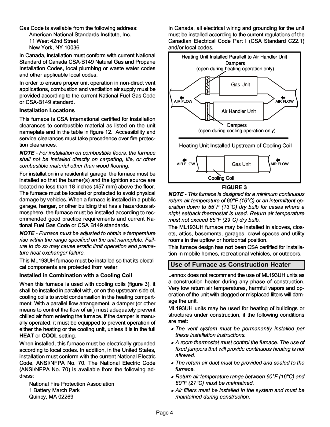 Lennox International Inc ML193UH installation instructions Use of Furnace as Construction Heater, Installation Locations 
