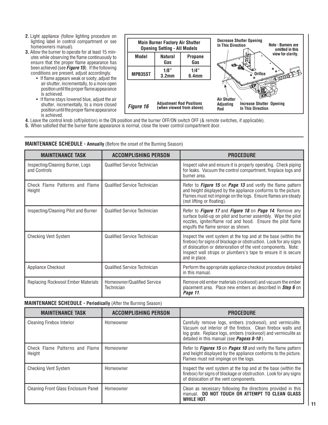 Lennox International Inc MPB35ST-NM manual Maintenance Task Accomplishing Person Procedure, While HOT 